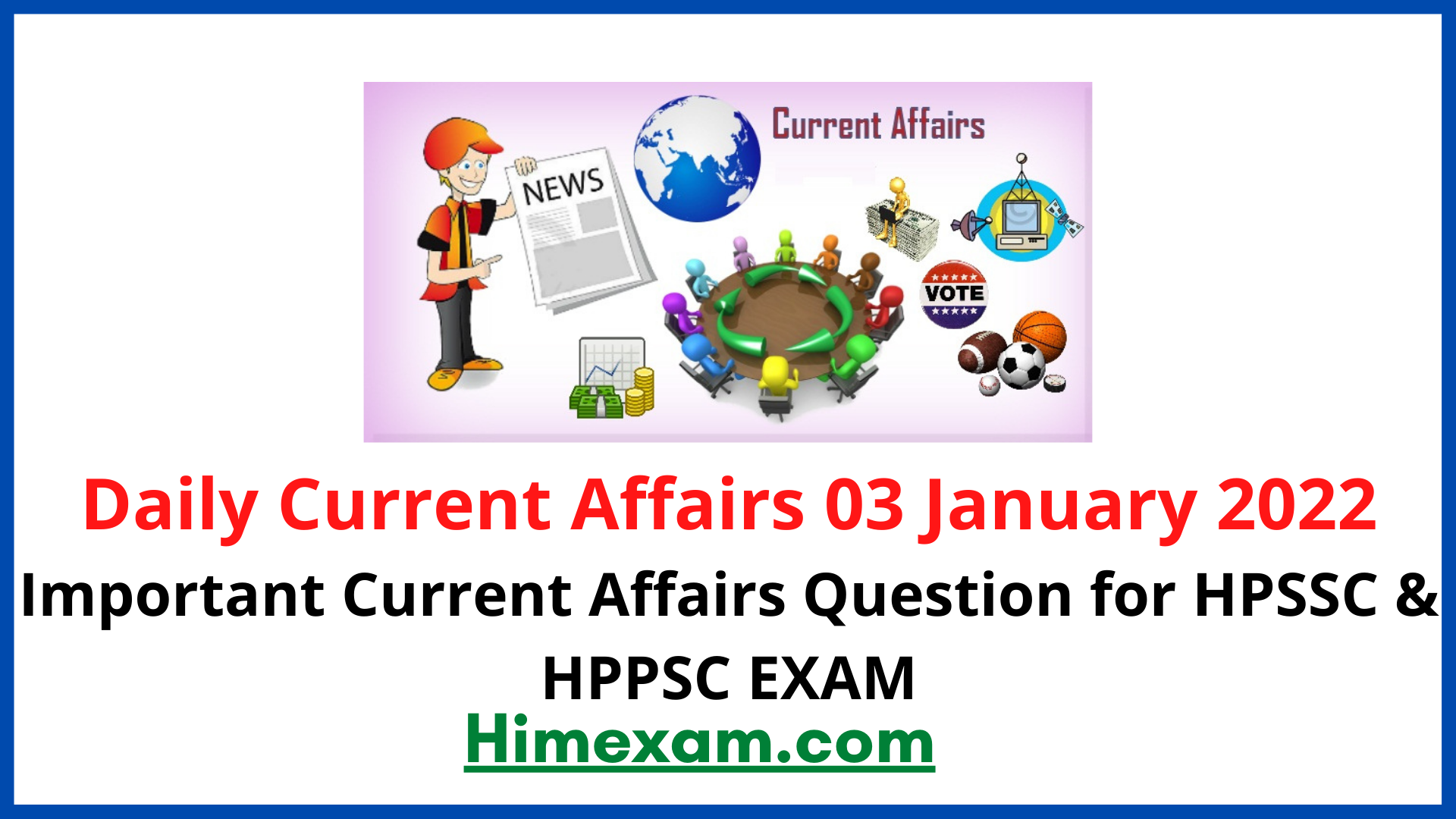 Daily Current Affairs 03 January 2022