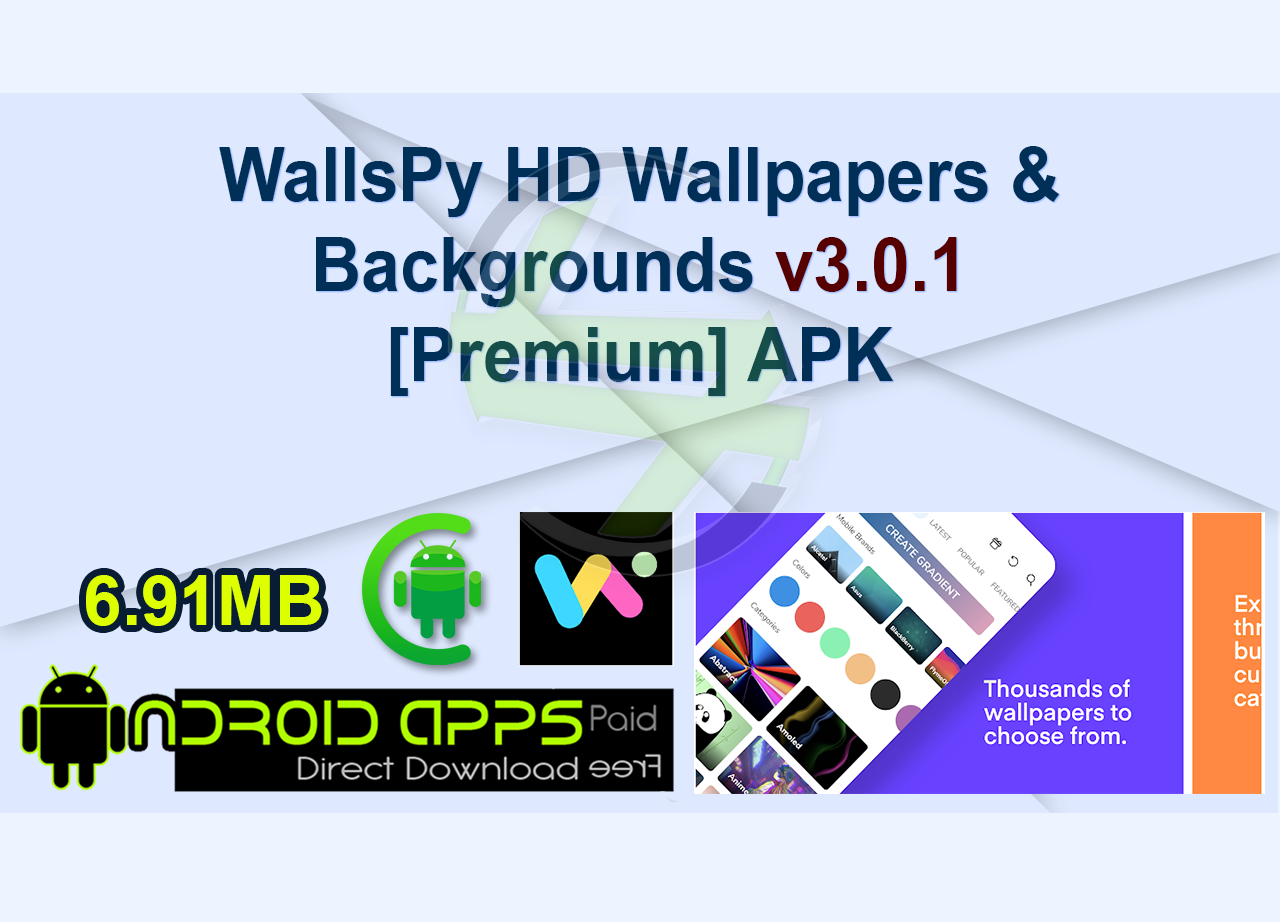 WallsPy HD Wallpapers & Backgrounds v3.0.1 [Premium] APK