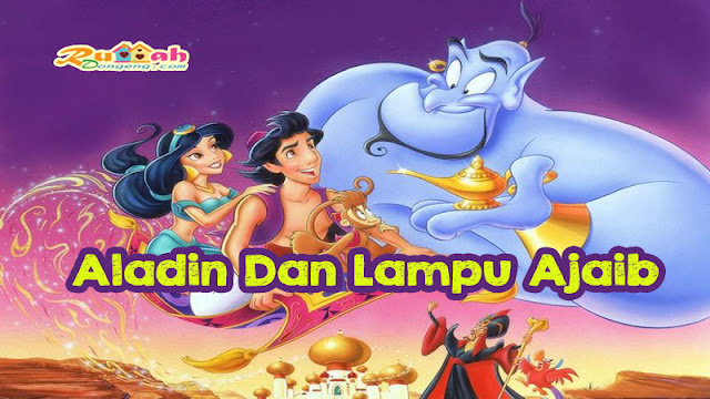 Dongeng Aladin Dan Lampu Ajaib
