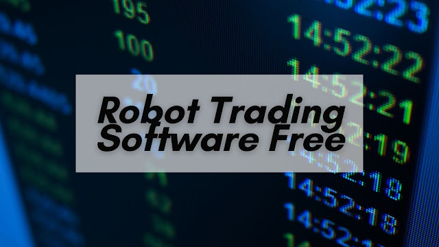 Robot Trading Software Free