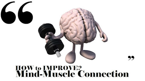 How to improve mind-muscle connection | Best tips for mind-muscle connection