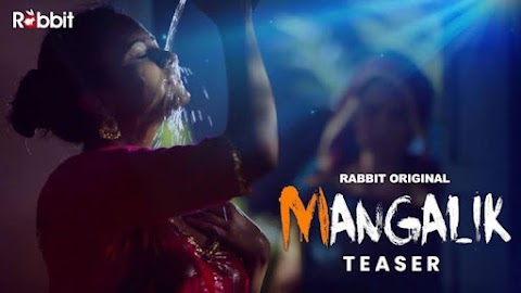 Mangalik (2021) Season 1 Episode 3 to 4 RabbitMovies Original