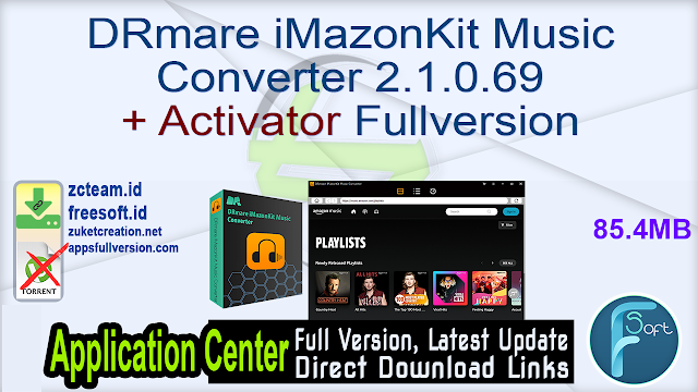 DRmare iMazonKit Music Converter 2.1.0.69 + Activator Fullversion