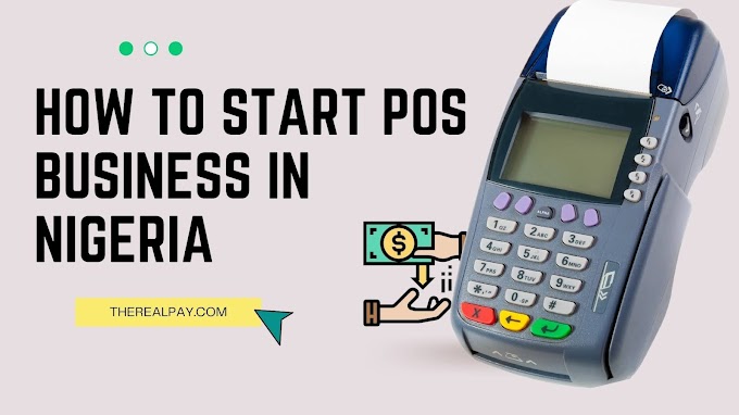How to start POS business in Nigeria for beginners