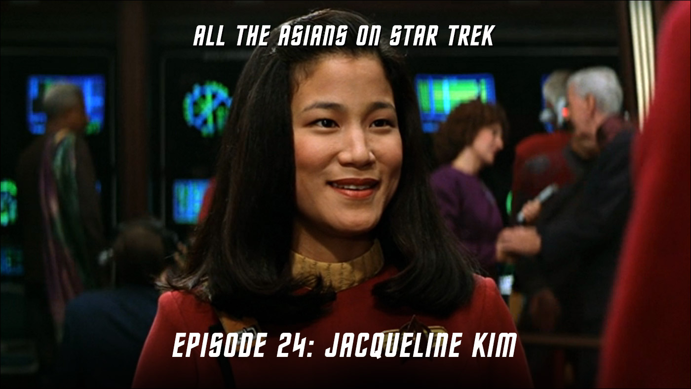 All The Asians On Star Trek 24: Jacqueline Kim