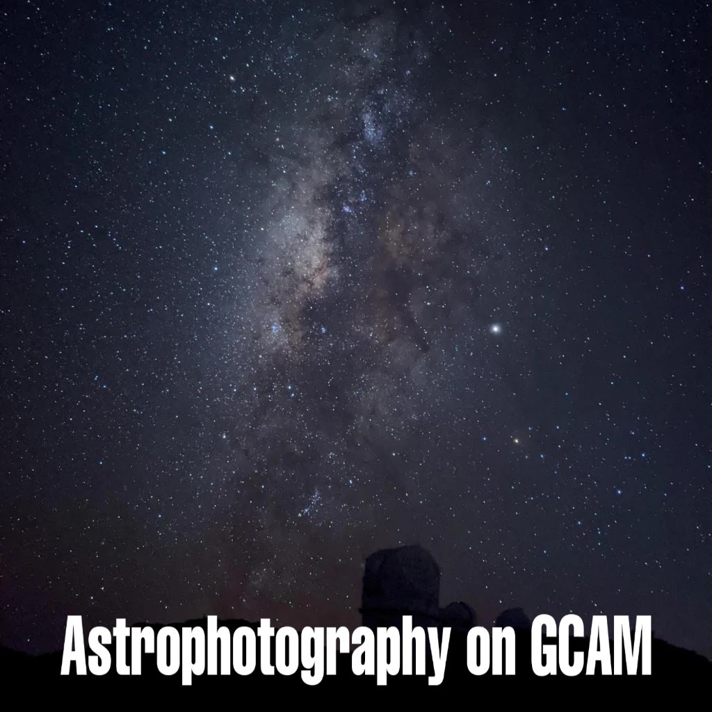 astrophotography mode on gcam for vivo t1 5G