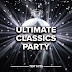 [MP3] Various Artists - Ultimate Classics Party (2021) [320kbps]