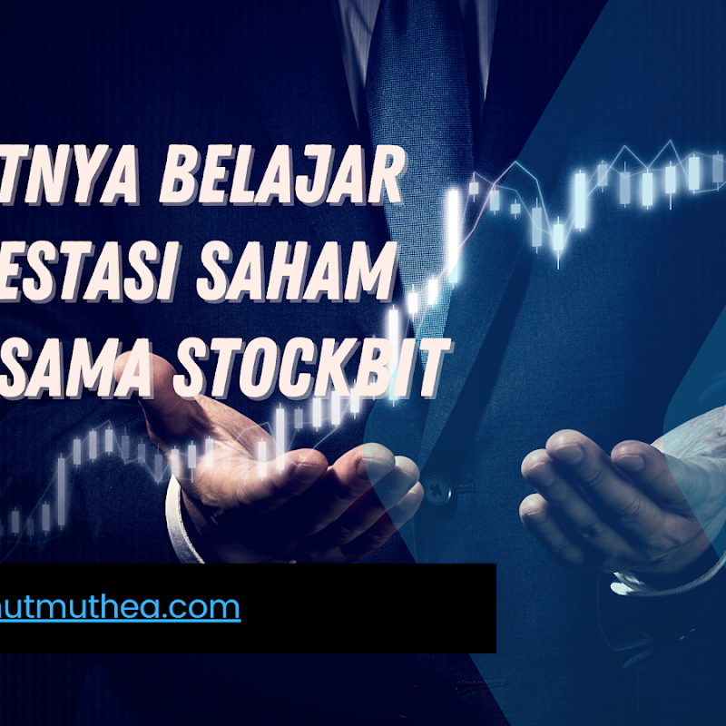 Saatnya Belajar Investasi Saham Bersama Stockbit