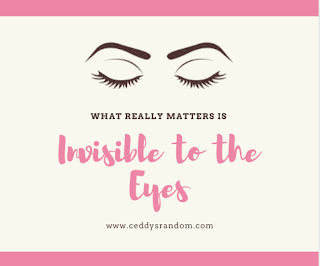 What Really Matters is Invisible to the Eyes 