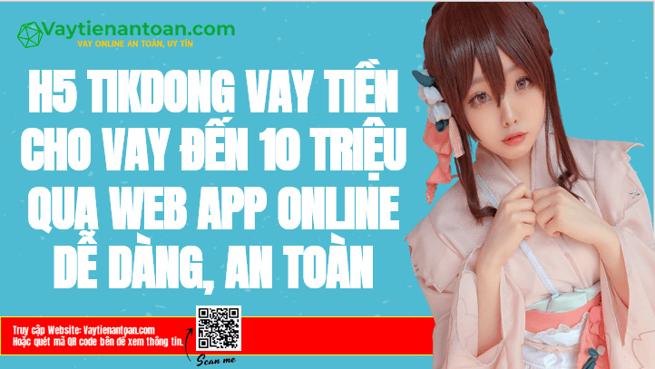 H5 Tikdong vay tiền gấp, Tikdong APK