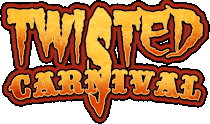 TWISTED CARNIVAL