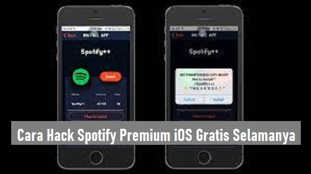 Cara Hack Spotify Premium iOS Gratis Selamanya