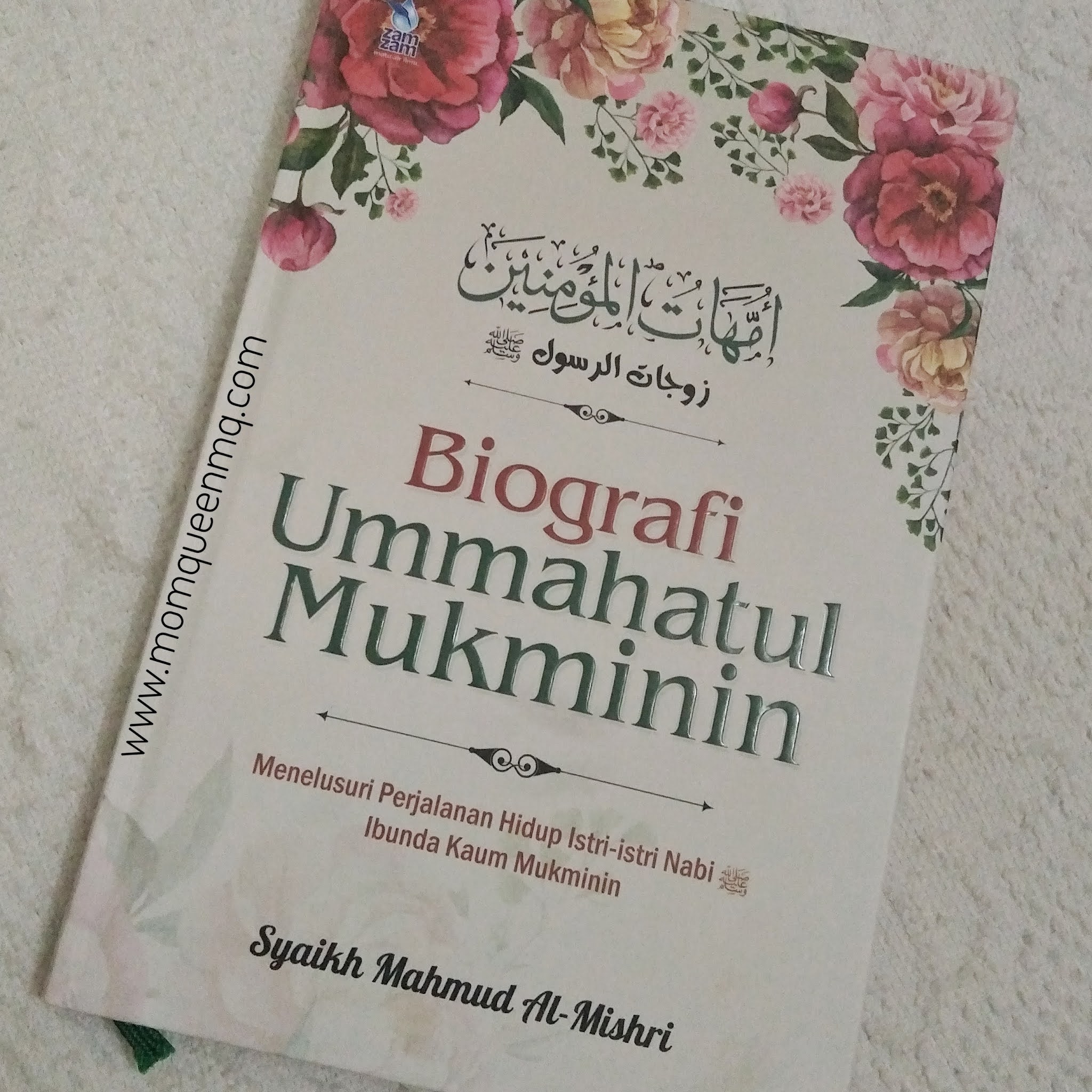 Review : Buku Biografi Ummahatul Mukminin-Syaikh Mahmud Al-Mishri