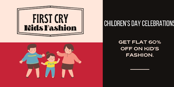 Firstcry Children's Day Celebrations: Flat 60% off on Kid's fashion - GB SHOPPERZ