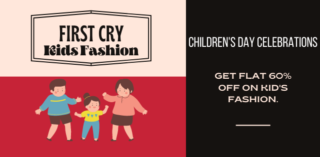 Firstcry Children's Day Celebrations: Flat 60% off on Kid's fashion - GB SHOPPERZ