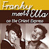 "Franky meets Ella on the Orient Express": Αφιέρωμα στους Frank Sinatra και Ella Fitzerland από τους Jazz Express στο Μουσικό Βαγόνι Orient Express