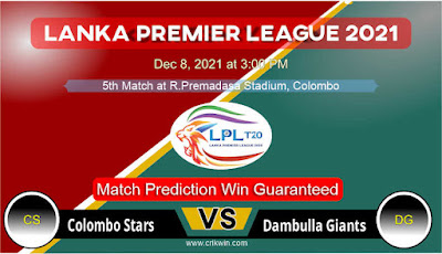 Lanka Premier League CS vs DG 5th LPL T20 Match Prediction 100% Sure