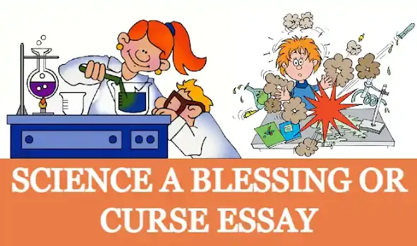 Science A Blessing Or Curse Essay