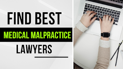How to Choose the Best Medical Malpractice Lawyers