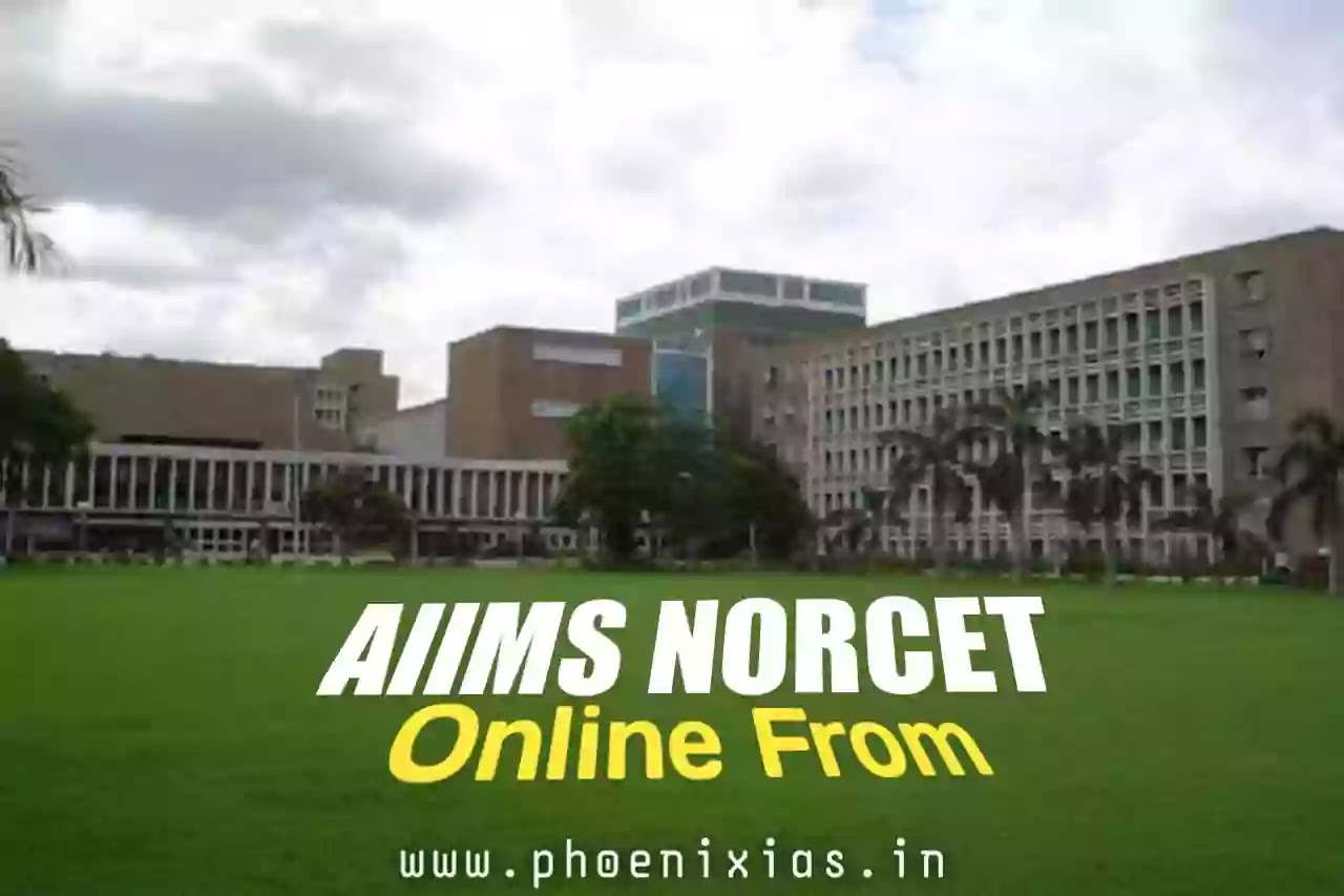 AIIMS NORCET 2021 Online Form 2021