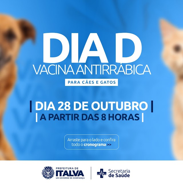 DIA D DE VACINAÇÃO ANTIRRÁBICA: Italva Inicia Campanha de Proteção aos Pets