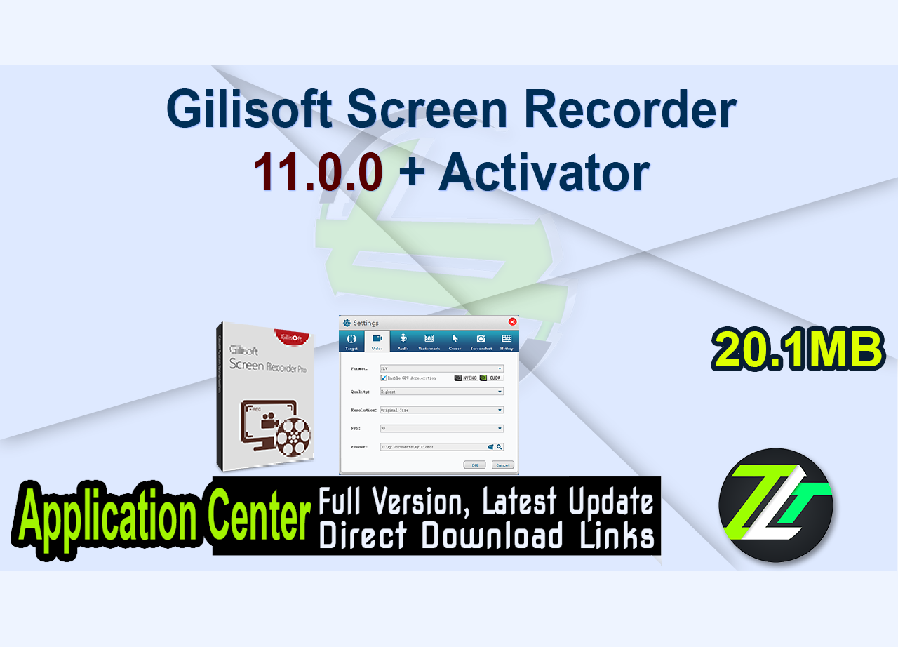 Gilisoft Screen Recorder 11.0.0 + Activator