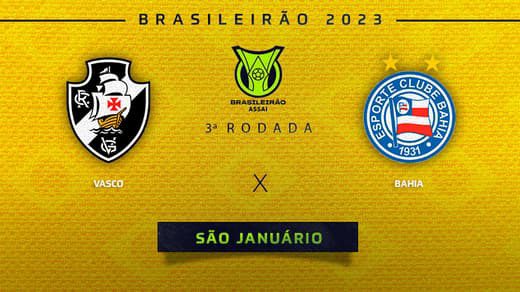 Vasco x Bahia: onde assistir, horário e prováveis escalações do jogo pelo Brasileirão