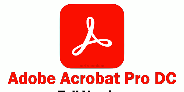 Adobe Acrobat Pro DC x64 Bit 2024 Free Download 100% Safe & Working