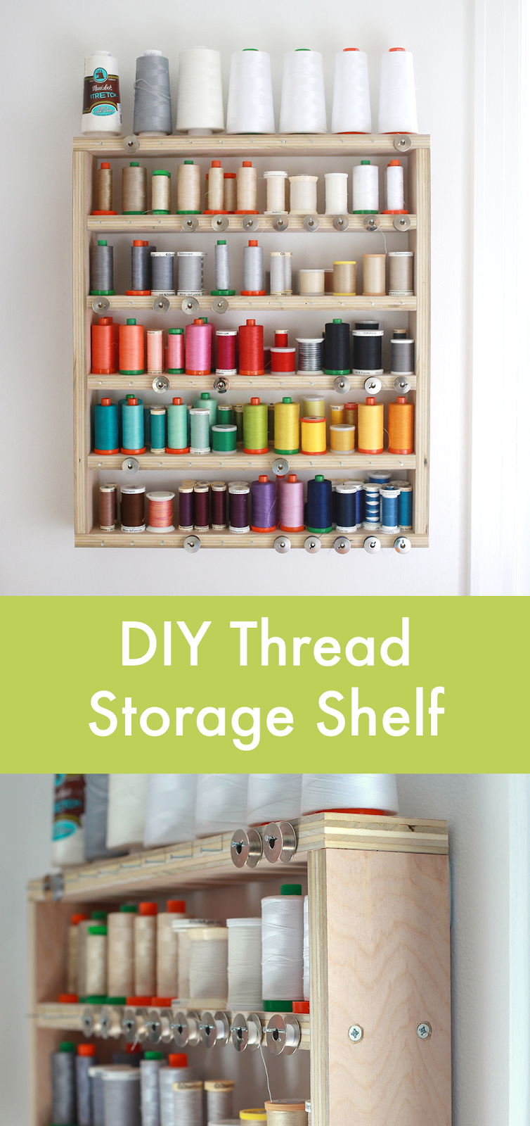 In Color Order: My DIY Thread Storage Shelf