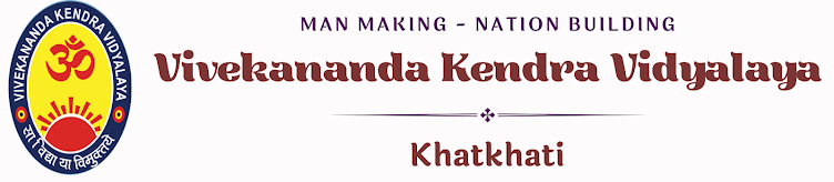 Khatkhati : Vivekananda Kendra Vidyalaya