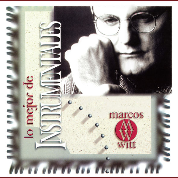 Marcos Witt – Lo Mejor de Instrumentales 1998