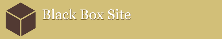 Black Box Site