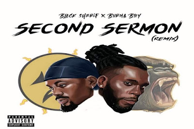 <img src="Black Sherif.png"Black Sherif ft Burna Boy-Second Sermon Remix (Prod. By Ghanaian Stallion) .Mp3 Download.">