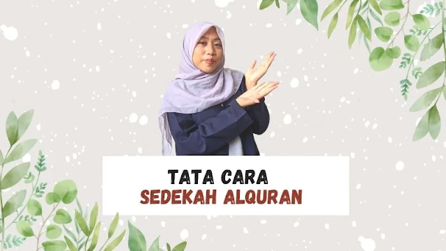 cara sedekah alquran untuk penghafal quran