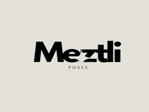 Meztli Poses