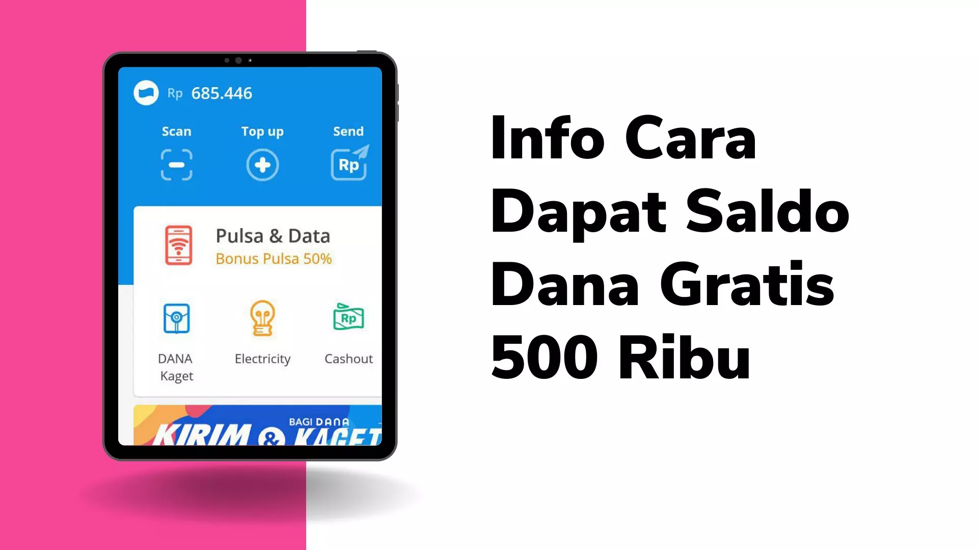 Info Cara Dapat Saldo Dana Gratis 500 Ribu Dalam Sehari