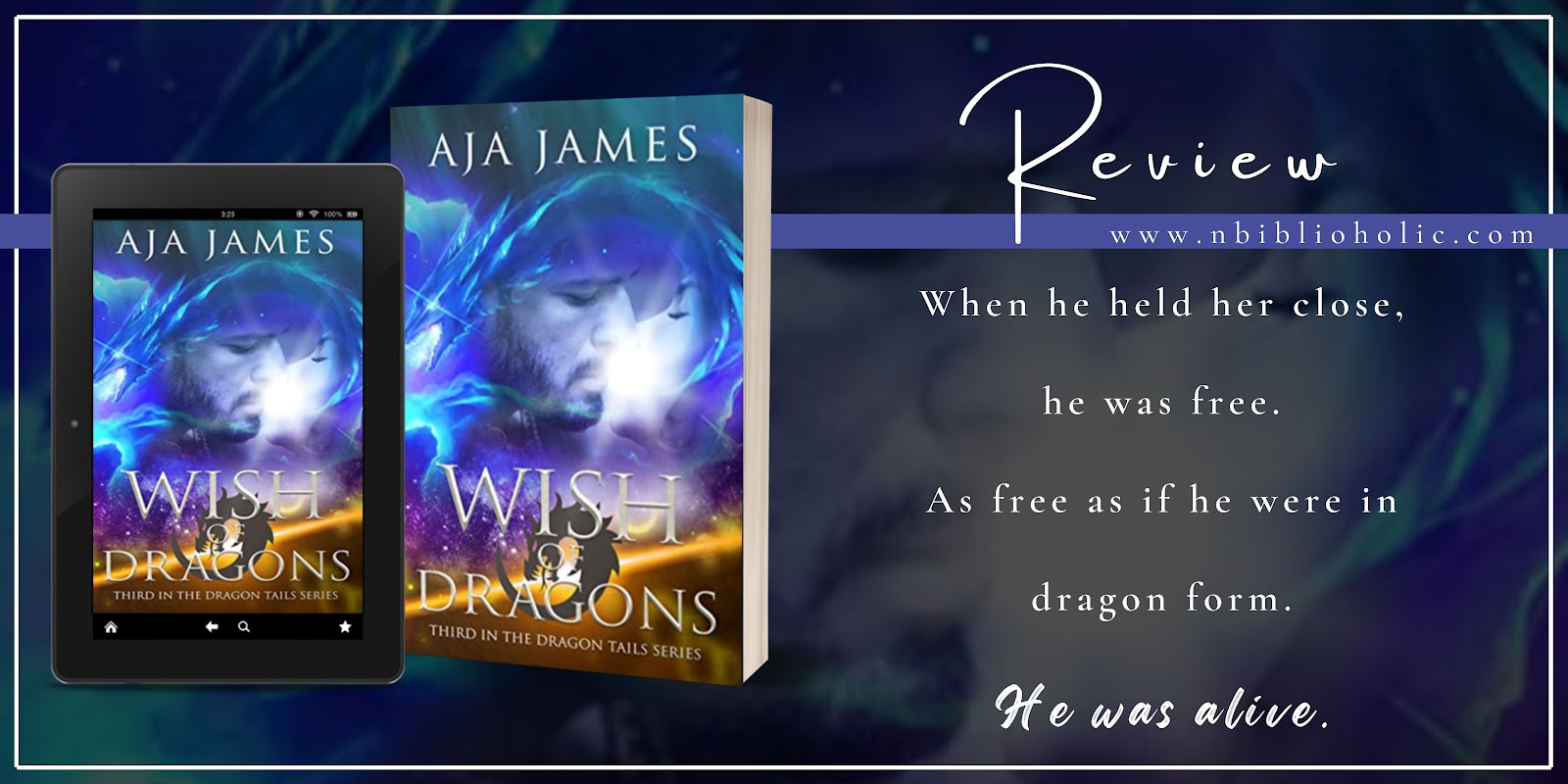 Wish of Dragons by Aja James