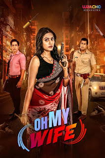 Download Oh My Wife! (2024) S01 Hindi Complete Download 1080p WEBRip