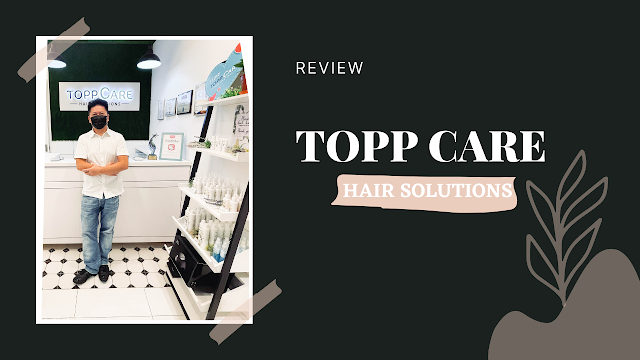 Topp Care Hair Solution : One Stop Hair Treatment Review