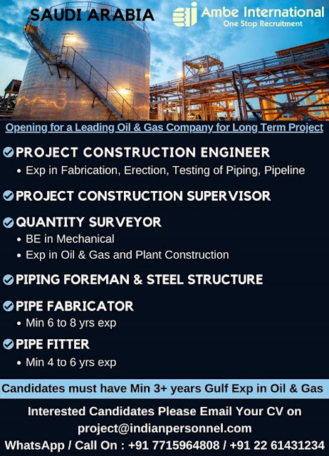 Saudi Arabia Jobs, Construction Engineer, Project Engineer, Quantity Surveyor, Piping Foreman, Pipe Fabricator, Pipe Fitter, Mechanical Engineer Oil & Gas Jobs, Ambe International