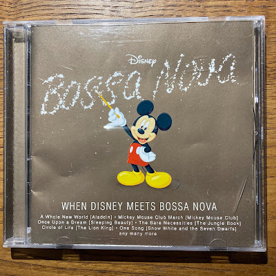 【ディズニーのCD】ボサ・ノヴァ「Disney Bossa Nova」を買ってみた！