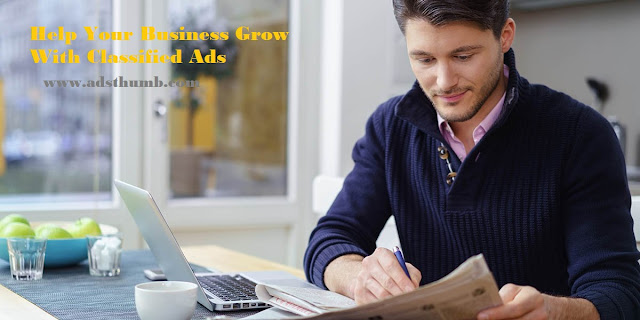 Help Your Business Grow With Classified Ads