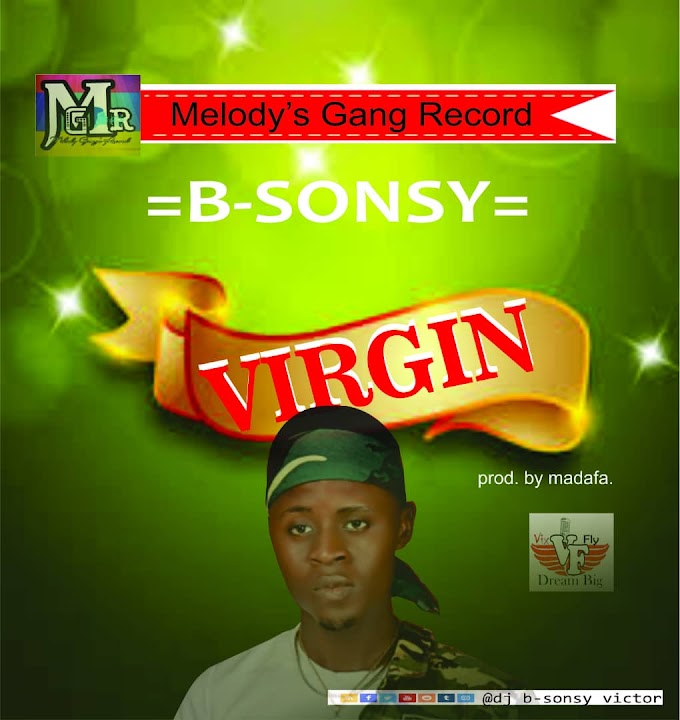 [Music] B-Sonsy - Virgin