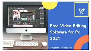 Free Video Editing Software for Pc 2021