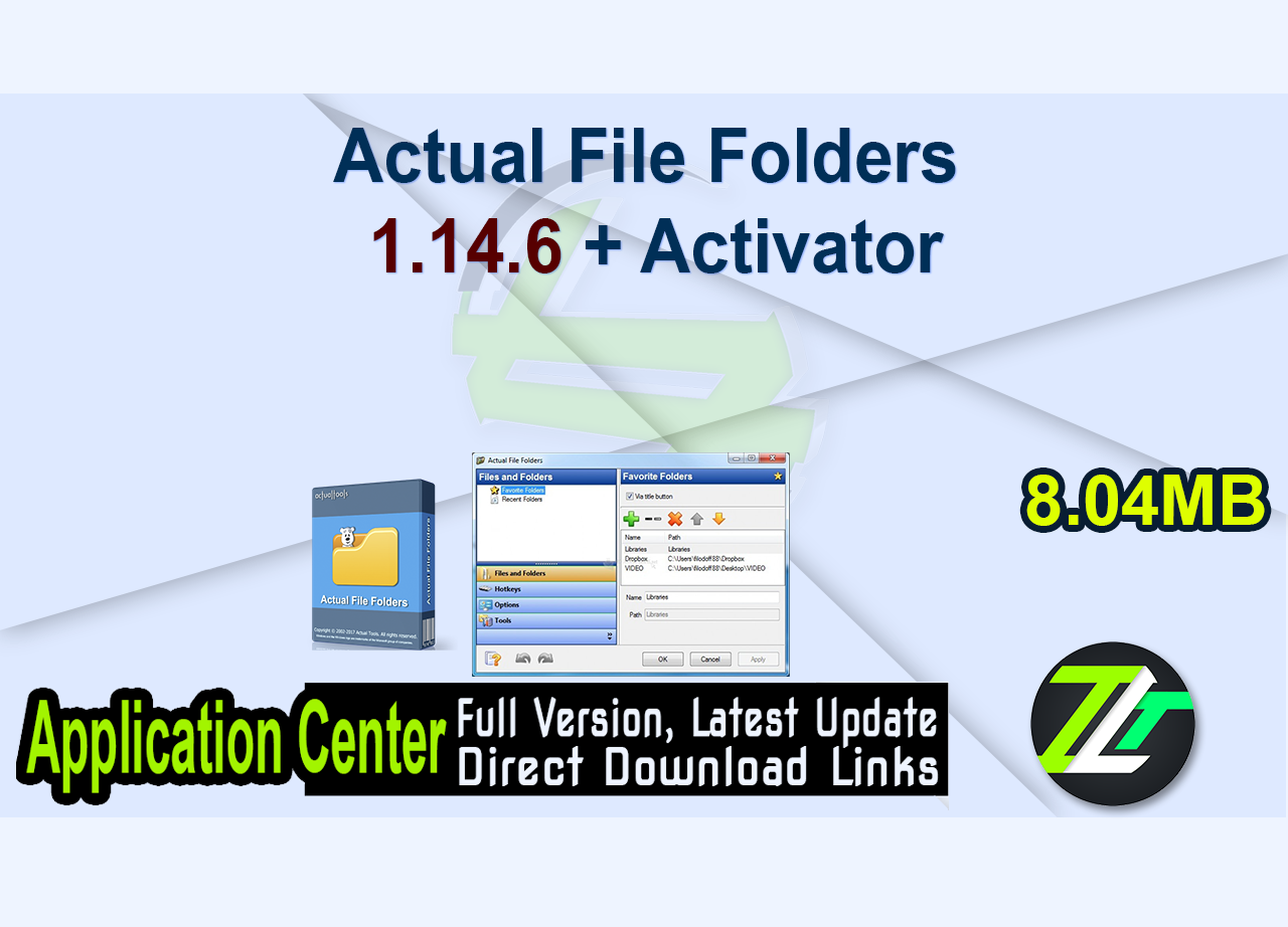 Actual File Folders 1.14.6 + Activator