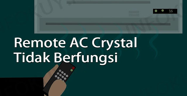 remote ac crystal tidak berfungsi