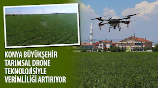 ​Konya Büyükşehir Tarımsal Drone Teknolojisiyle Verimliliği Artırıyor