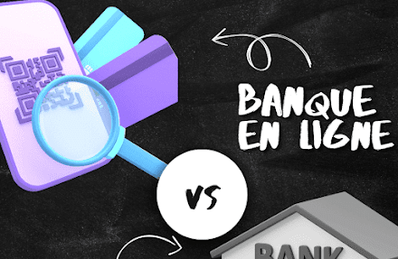 Banque en ligne et traditionnelle : Laquelle est la meilleure ?