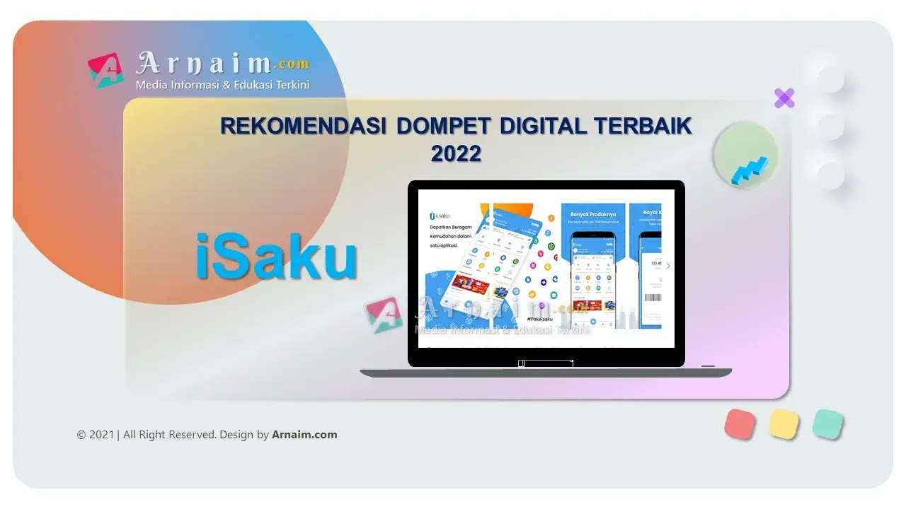 arnaim.com - Rekomendasi Dompet Digital Terbaik 2022 - Isaku