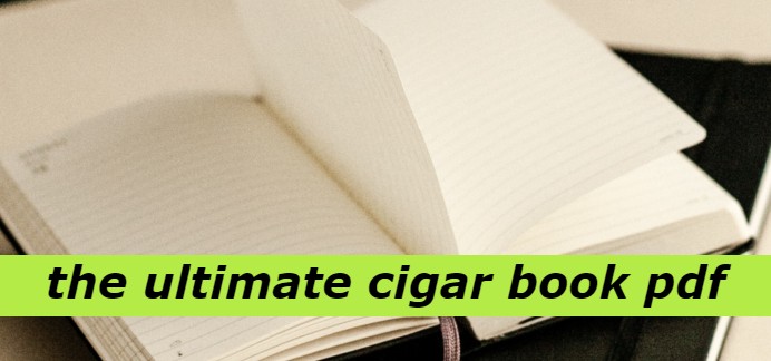 the ultimate cigar book pdf, the ultimate cigar book pdf download, the ultimate cigar book pdf download, the ultimate cigar book pdf download